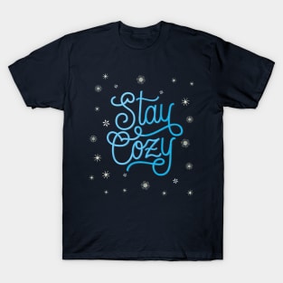 Stay Cozy T-Shirt